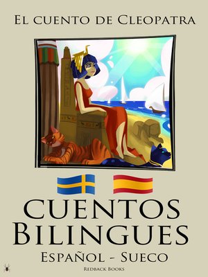 cover image of Cuentos Bilingues El cuento de Cleopatra (Sueco--Español)